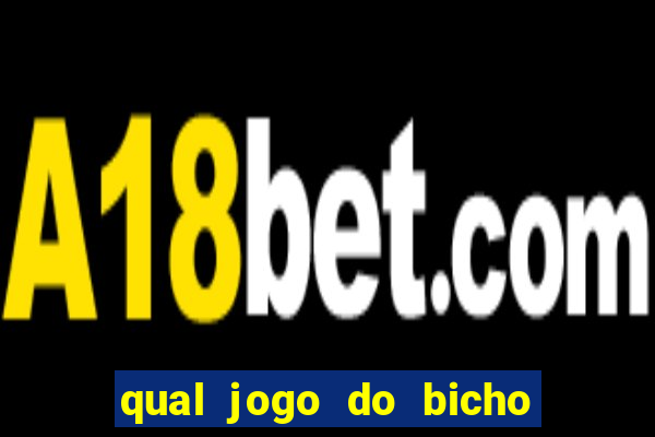 qual jogo do bicho paga mais